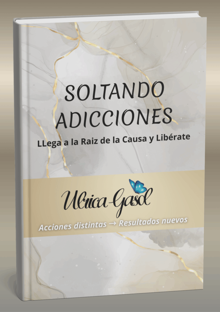 soltando adicciones,tu hijo no es el problema pero tu si eres la solucion, lista negra de la adolescencia, acciones distintas resultados nuevosa, soltando adicciones LLega a la Raiz de la Causa y Libérate, soul school academy metamorfosis, ulricagasol.com, ulrica gasol, metamorfosis books